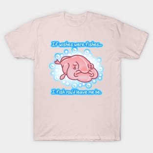 De-Motivational Blobfish T-Shirt